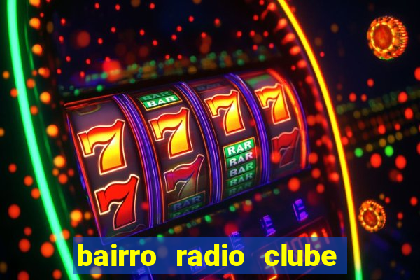 bairro radio clube em santos